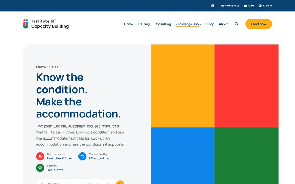 The Knowledge Hub landing page: the headline 'Know the condition. Make the accommodation.' beside four blocks of the brand colours.
